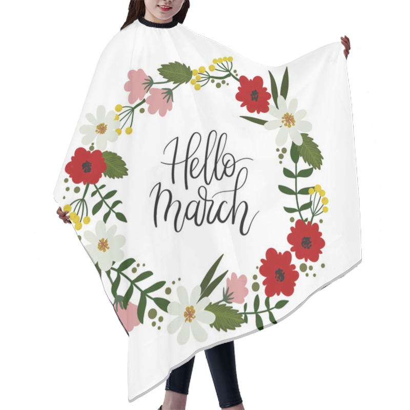 Personality  Hello March Hand Lettering Greeting Card. Floral Wreath Hair Cutting Cape