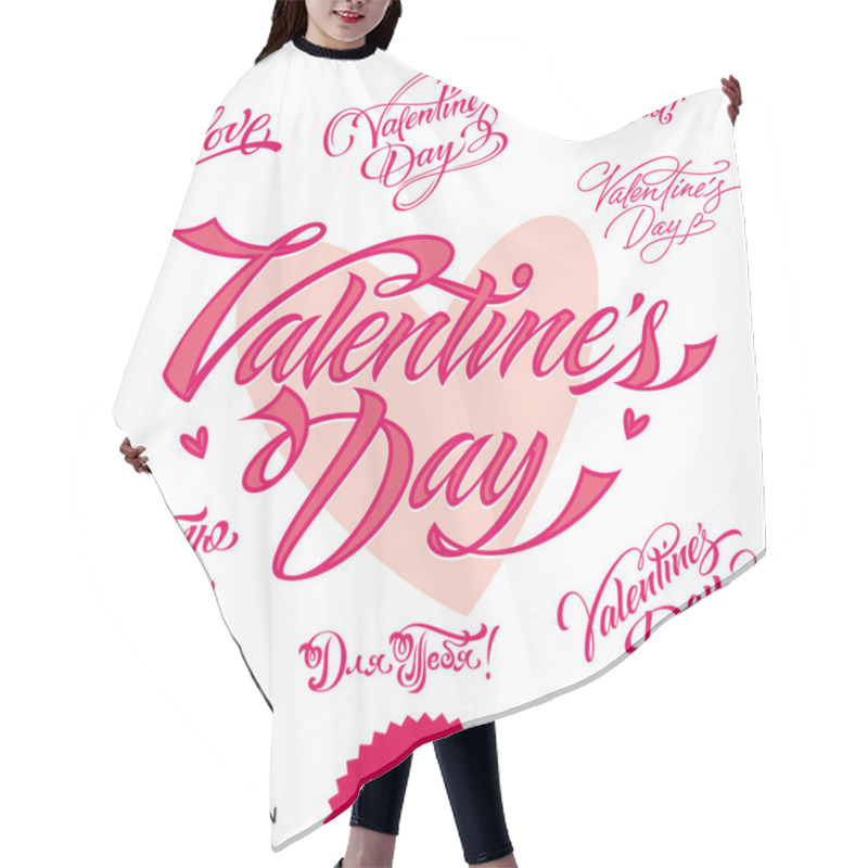 Personality  Valentine's Day. Set Of Valentine's Calligraphic Headlines With Hearts. Vector Illustration. Hair Cutting Cape