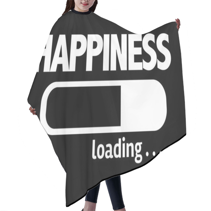 Personality  Bar Loading With The Text: Happiness Hair Cutting Cape