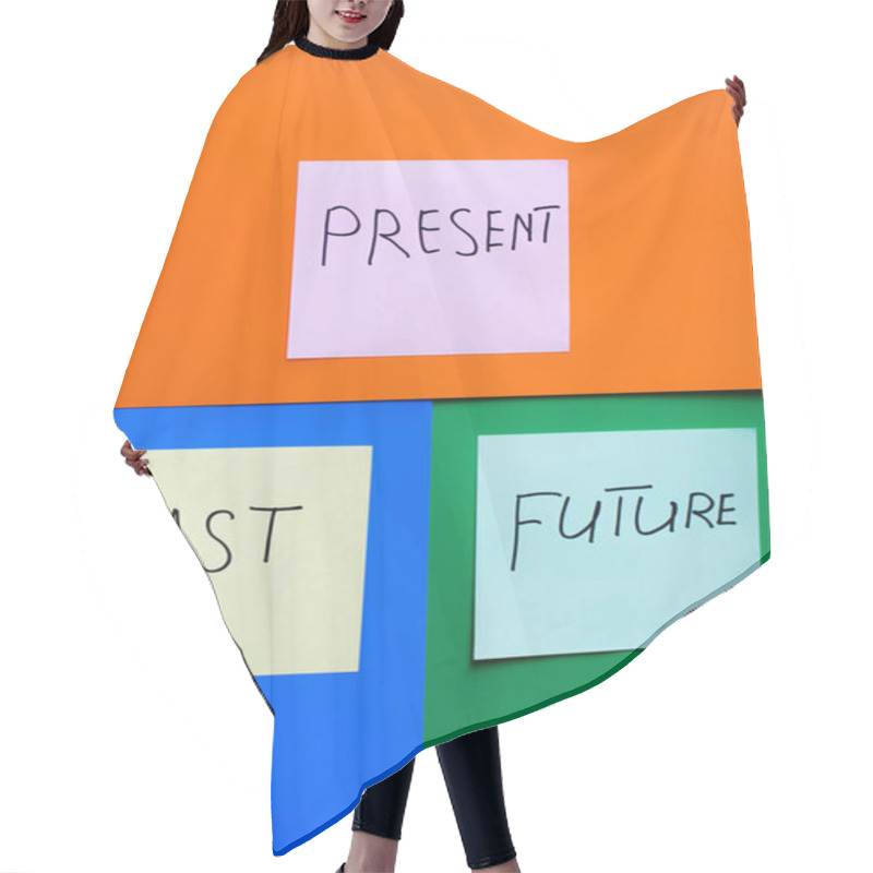 Personality  Top View Of Paper Notes With Word Present Above Past And Future On Orange, Green And Blue Background Hair Cutting Cape