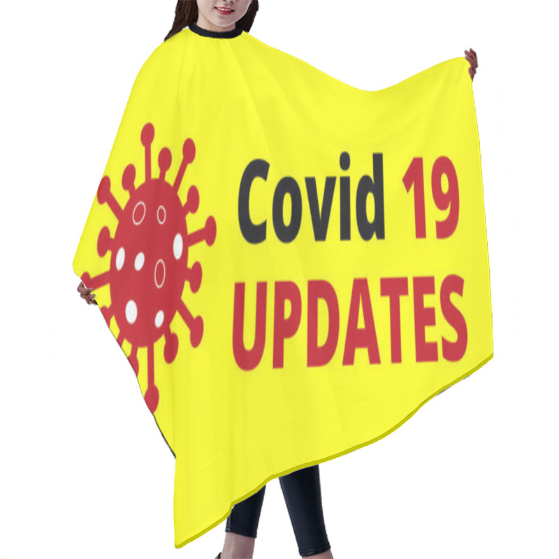 Personality  Covid 19 Updates On Yellow Background. Novel Coronavirus Covid 19 NCoV - Vector Hair Cutting Cape