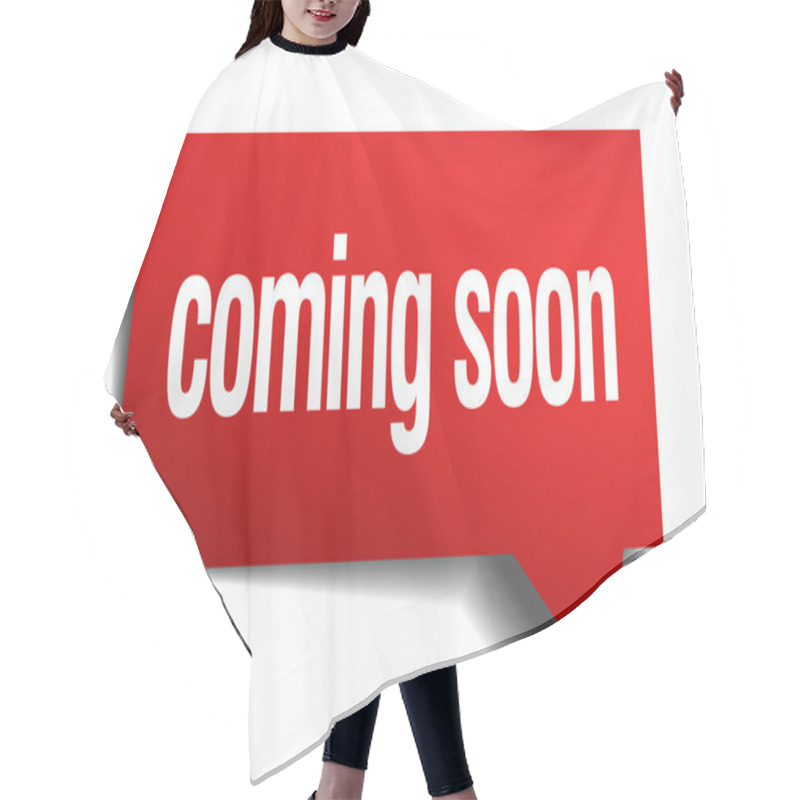 Personality  Coming Soon Red 3d Realistic Paper Speech Bubble Hair Cutting Cape