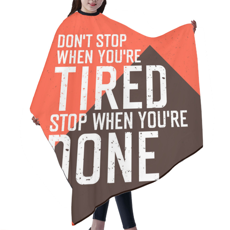 Personality  Don`t Stop When You`re Tired Lettering Hair Cutting Cape