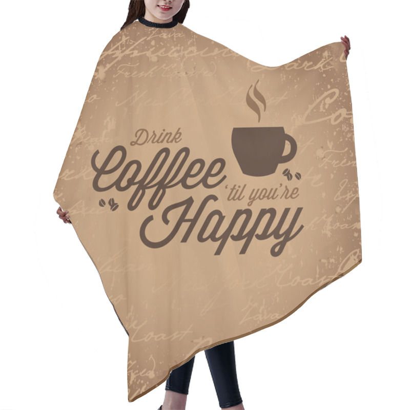 Personality  Coffee Makes You Happy Hair Cutting Cape