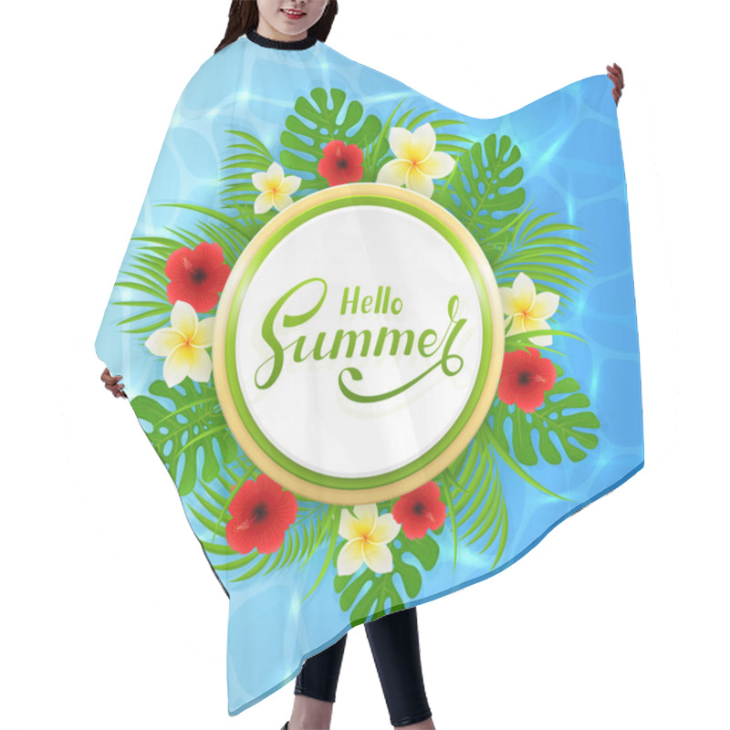 Personality  Card With Lettering Hello Summer And Palm Leaves On Water Backgr Hair Cutting Cape