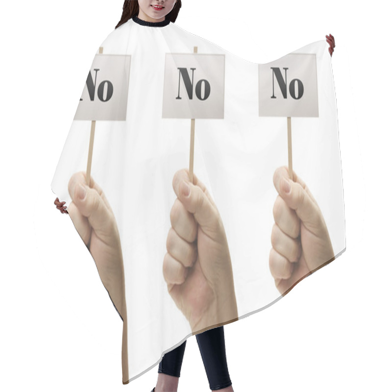 Personality  Three Signs In Fists Saying No, No And No Hair Cutting Cape