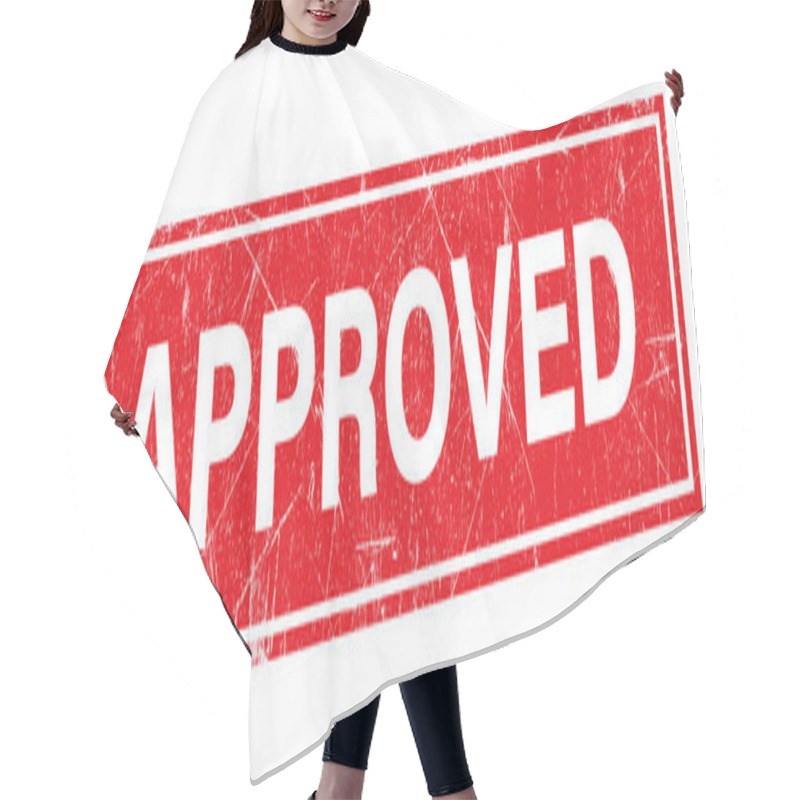 Personality  Approved Red Stamp, Approved Text Written On Red Stamp Hair Cutting Cape