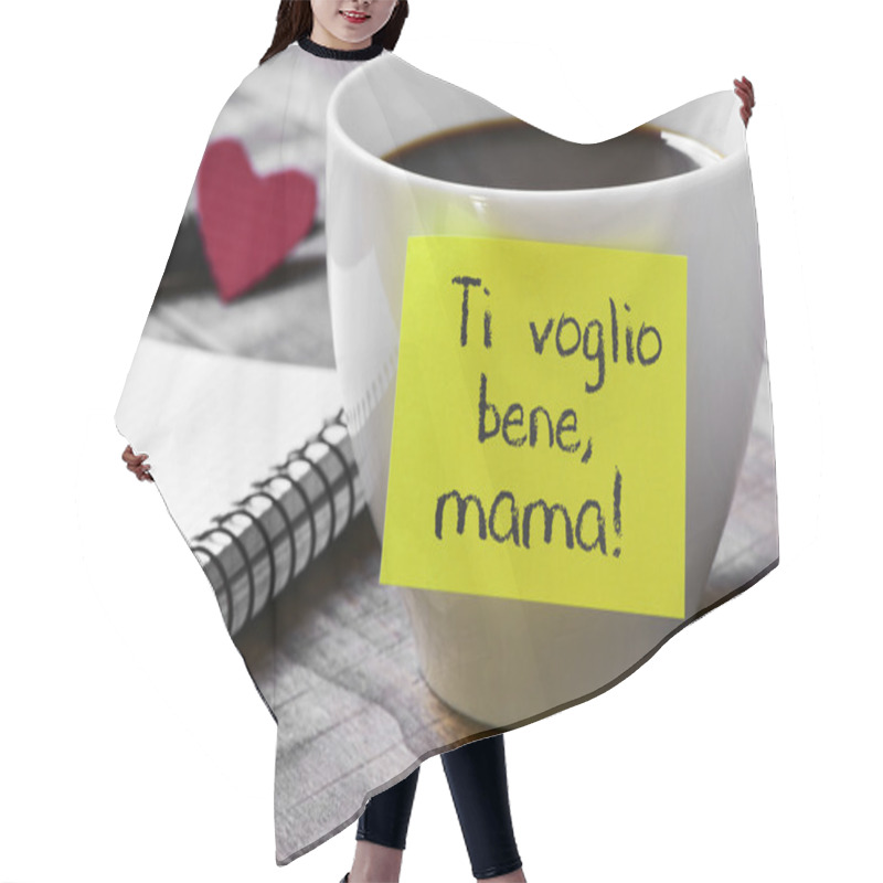 Personality  Text Ti Voglio Benne Mama, I Love You Mom In Italian Hair Cutting Cape