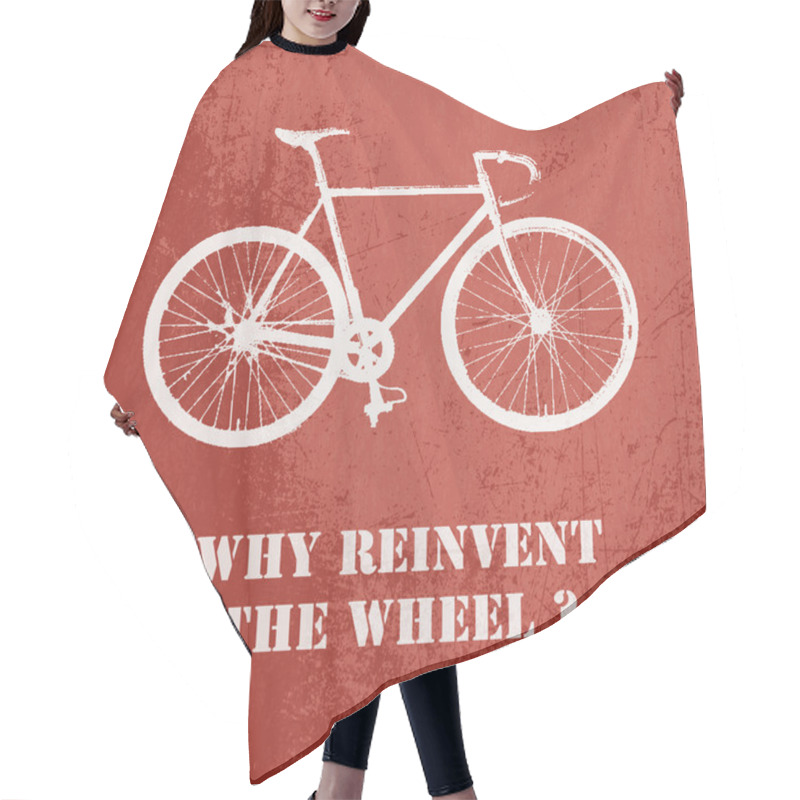 Personality  Why Reinvent The Wheel? Concept Vector Illustration With Bicycle On Red Background Hair Cutting Cape