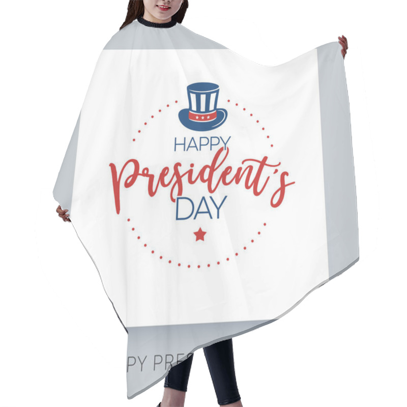 Personality  Happy President's Day Calligraphic Celebration Text. Federal Holiday In US. Vector Design Label Template. Handwritten Lettering Text With Uncle Sam Hat. Hair Cutting Cape