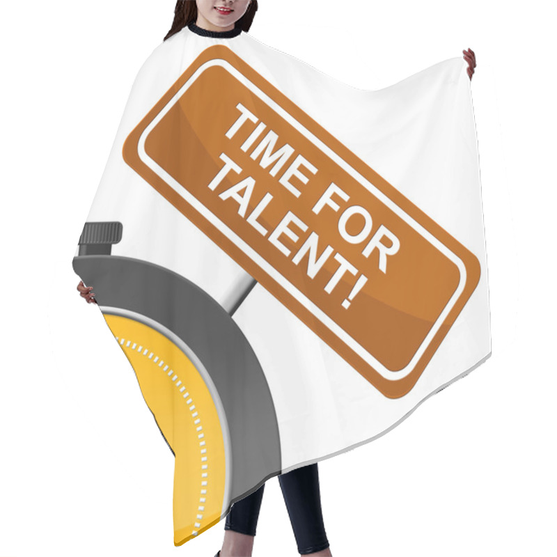 Personality  Time For Talent Represents Strong Point And Skill Hair Cutting Cape