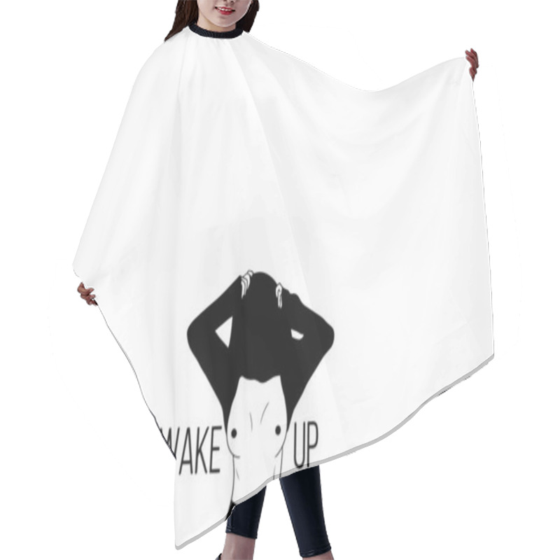 Personality   Illustration Of A Girl Covering Her Face With A Sweater And Baring Her Breasts, Lettering Wake Up Hair Cutting Cape