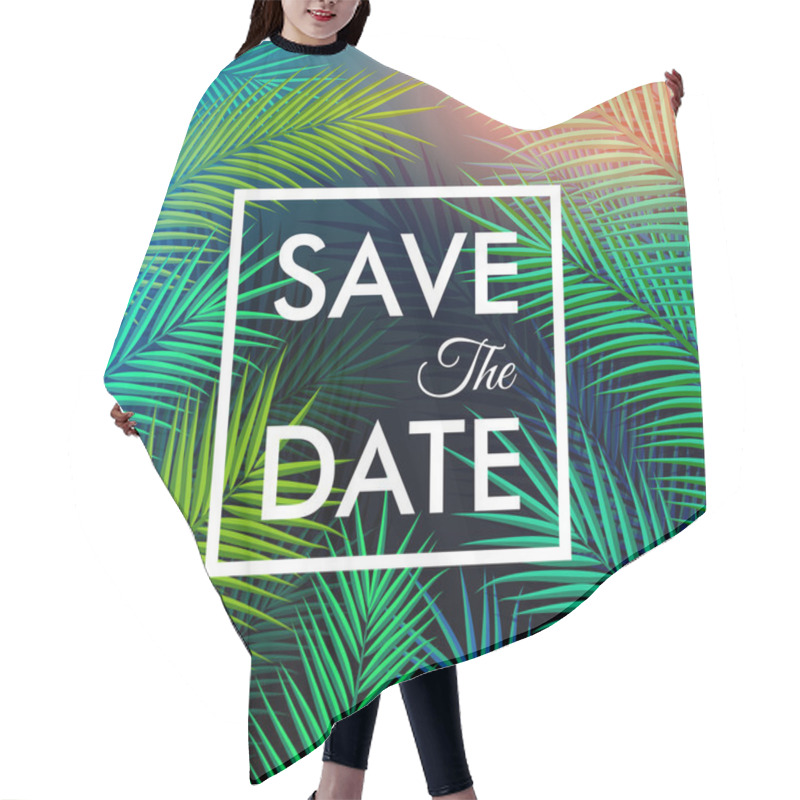 Personality  Save The Date For Your Personal Holiday. Hair Cutting Cape