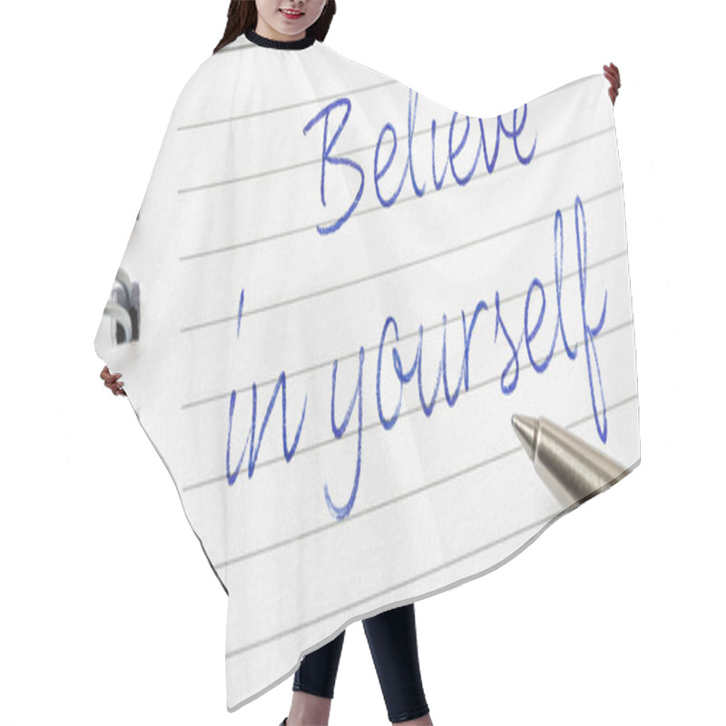 Personality   Believe In Yourself Written On A Calendar Page Hair Cutting Cape