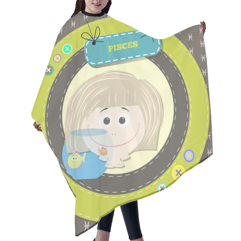 Personality  Zodiac Signs Collection.Cute Horoscope - PISCES. Hair Cutting Cape