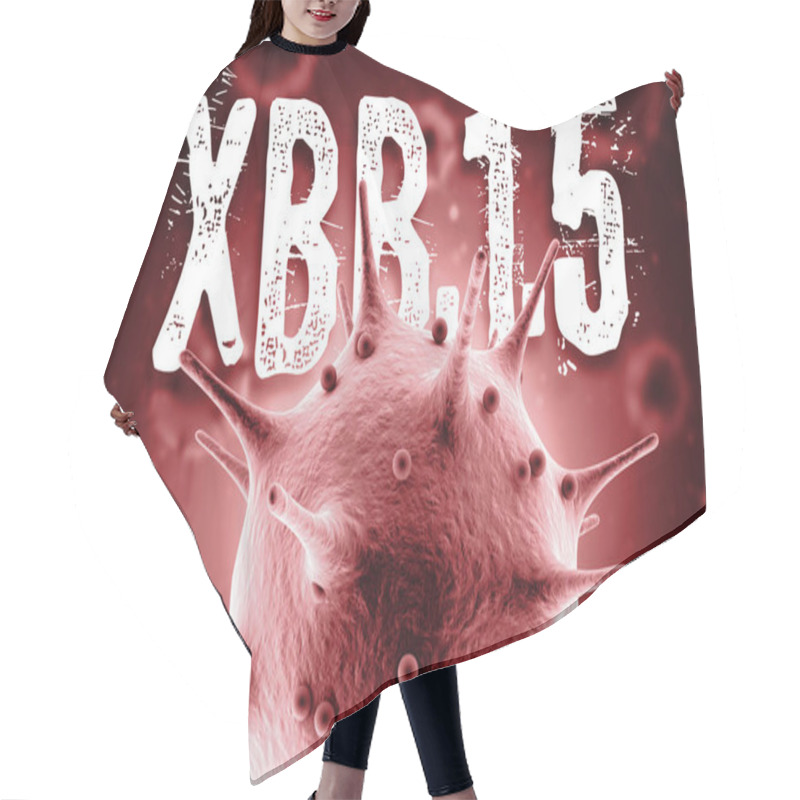 Personality  Coronavirus Omicron XBB.1.5 Subvariant Variant 3d Render Concept: Macro Coronavirus Cell And XBB.1.5 Text In Front Of Blurry Virus Cells Floating On Air.  Hair Cutting Cape