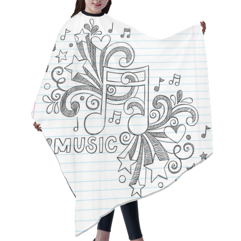 Personality  Music Note I Love Music Back To School Sketchy Notebook Doodles- Hand-Drawn Illustration Design Elements On Lined Sketchbook Paper Background Hair Cutting Cape