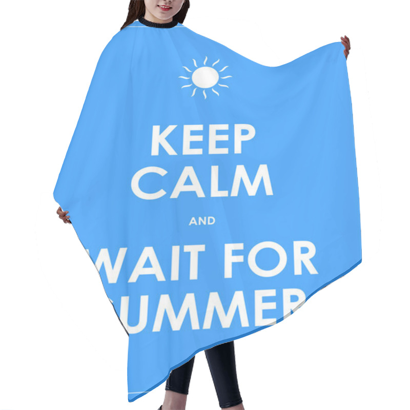 Personality  Special Summer Keep Calm Modern Motivational Background Hair Cutting Cape