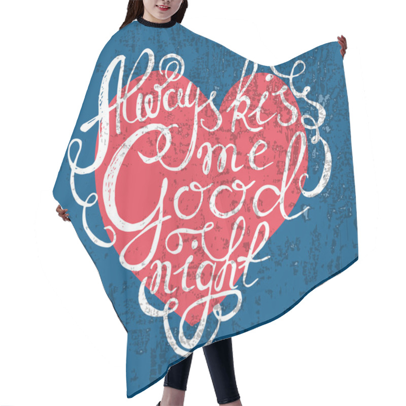 Personality  Heart With Hand Drawn Typography Poster Hair Cutting Cape