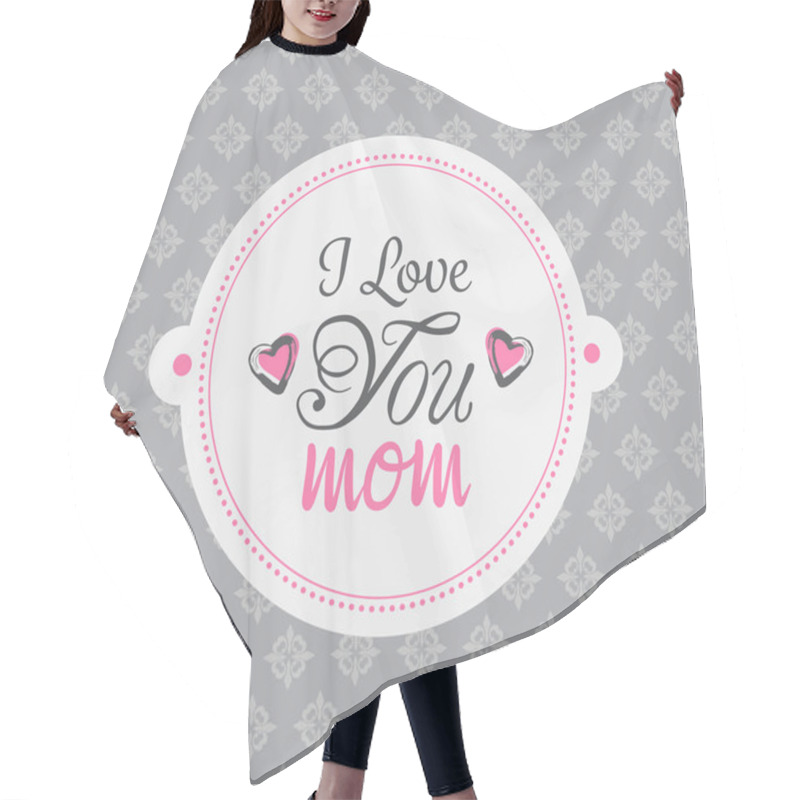 Personality  Mothers Day Sign Hair Cutting Cape