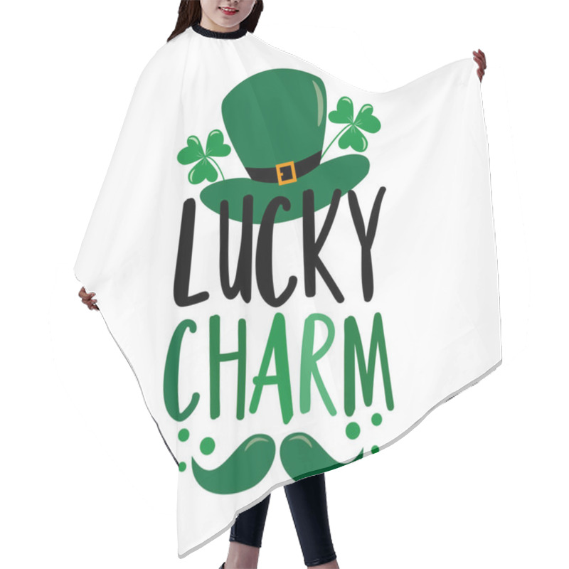 Personality  Lucky Chram - Funny Sayingwith Leprechaun Hat And Mustache. Good For T Shirt Print, Baby Clothes, Label, Card, And Other Decoration. Hair Cutting Cape