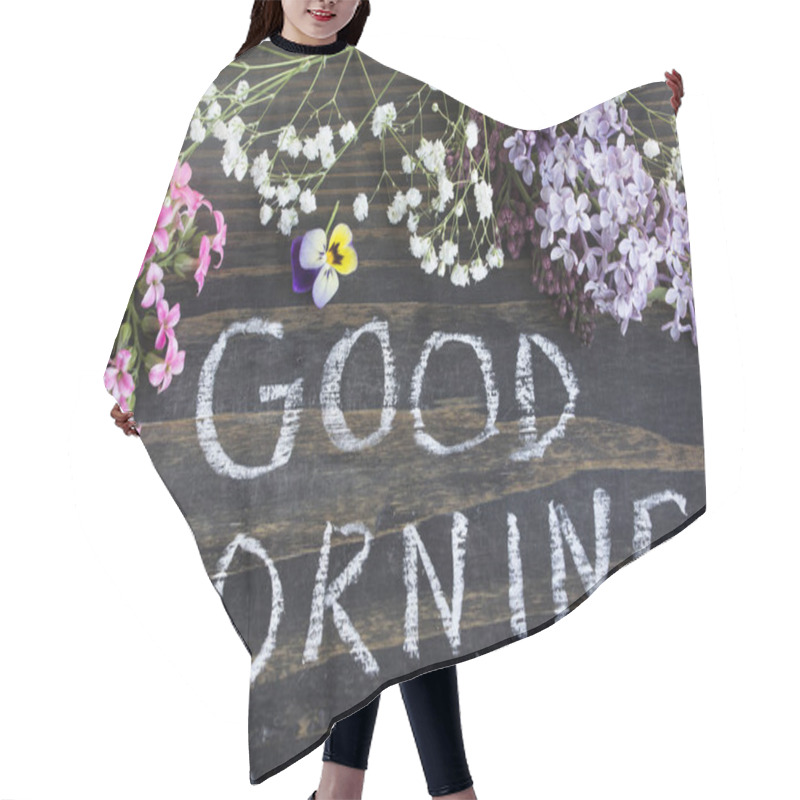 Personality  Words Good Morning With Spring Flowers Hair Cutting Cape