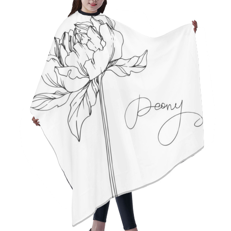 Personality  Vector Peony Flower With Leaves Isolated On White With Peony Lettering. Black And White Engraved Ink Art. Hair Cutting Cape