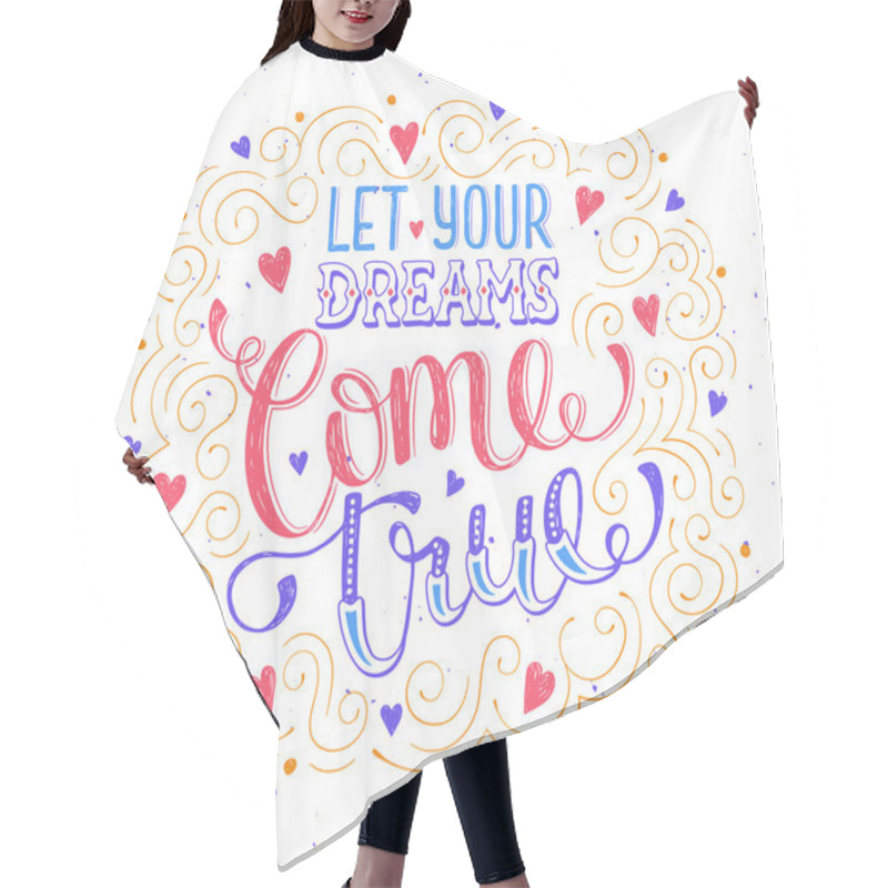 Personality  Inspirational Poster About Dreams Hair Cutting Cape