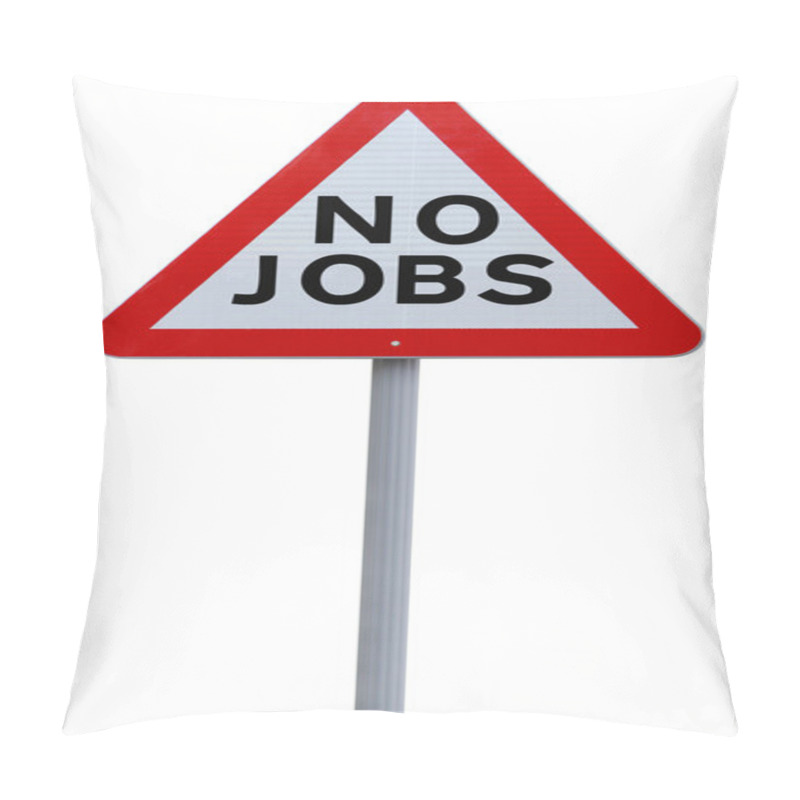 Personality  No Jobs Pillow Covers