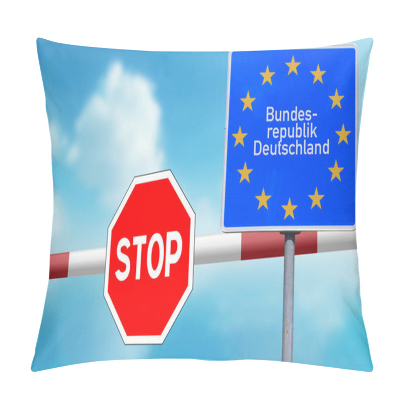 Personality  Border Crossing To Germany And A Barrier With A Stop Sign As A Symbol Of The Closed Border Pillow Covers