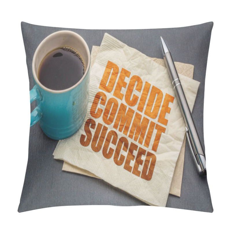 Personality  Decide, Commit, Succeed Word Abstract Pillow Covers