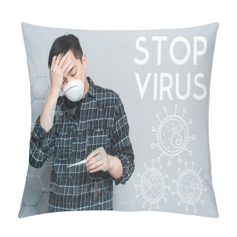 Personality  Young Asian Man In Respirator Mask Looking At Thermometer And Touching Forehead On Grey Background, Stop Virus Illustration Pillow Covers