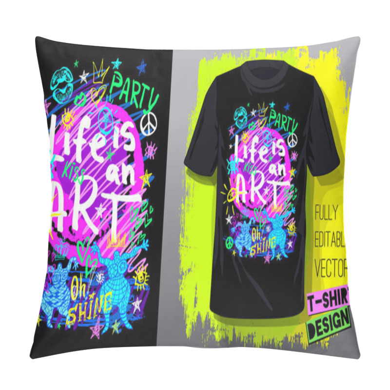 Personality  Trendy T-shirt Template, Fashion T Shirt Design, Bright, Summer, Cool Slogan Lettering. Color Pencil, Marker, Ink, Pen Doodles Sketch Style. Hand Drawn Illustration Vector. Pillow Covers