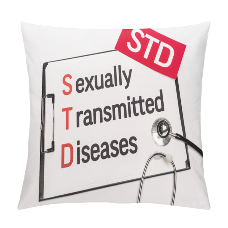 Personality  Top View Of Clipboard With Sexually Transmitted Diseases Near Paper With Std Lettering And Stethoscope Isolated On White Pillow Covers