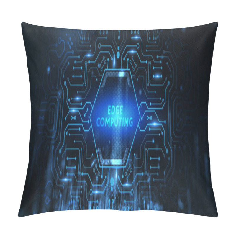 Personality  Edge Computing Modern IT Technology On Virtual Screen. Business, Technology, Internet And Networking Concept. Pillow Covers