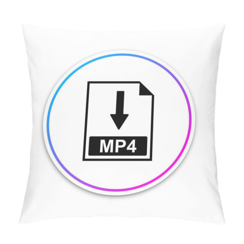 Personality  MP4 File Document Icon. Download MP4 Button Icon Isolated On White Background. Circle White Button. Vector Illustration Pillow Covers