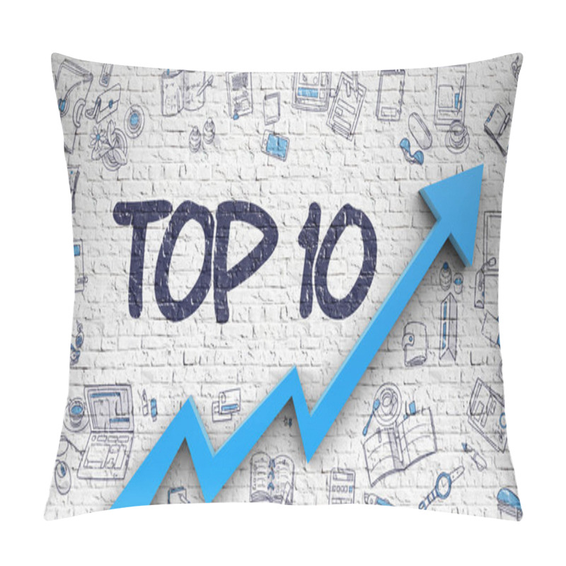 Personality  Top 10 Drawn On White Brickwall. 3d. Pillow Covers