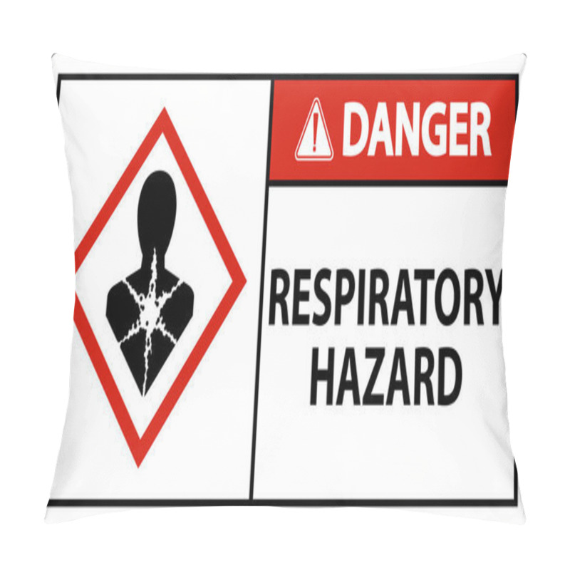 Personality  Danger Respiratory Hazard GHS Sign On White Background Pillow Covers