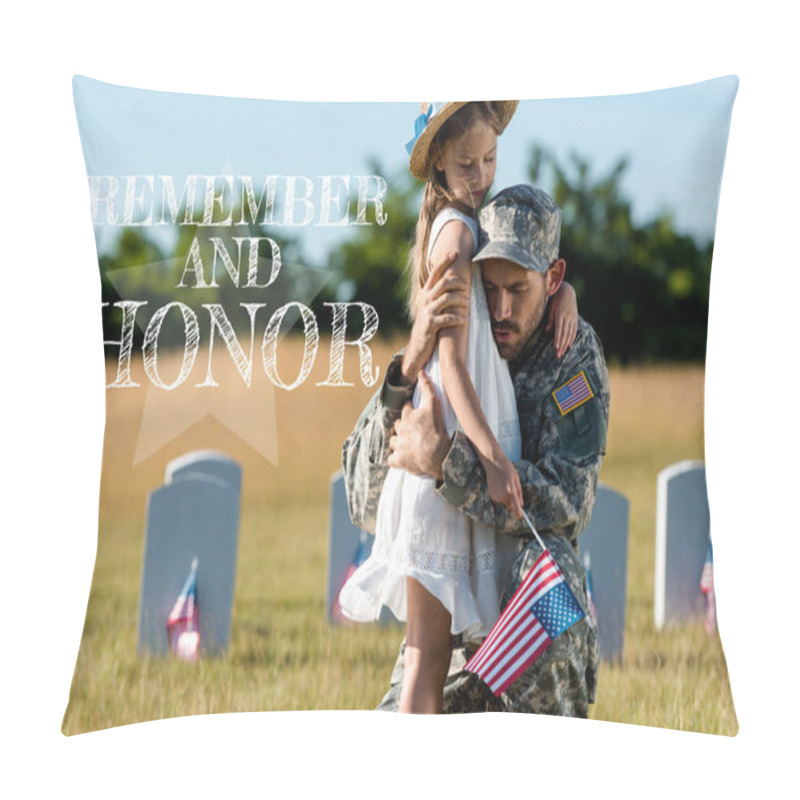 Personality  Military Father In Uniform Hugging Child Near Headstones In Graveyard With Remember And Honor Illustration Pillow Covers