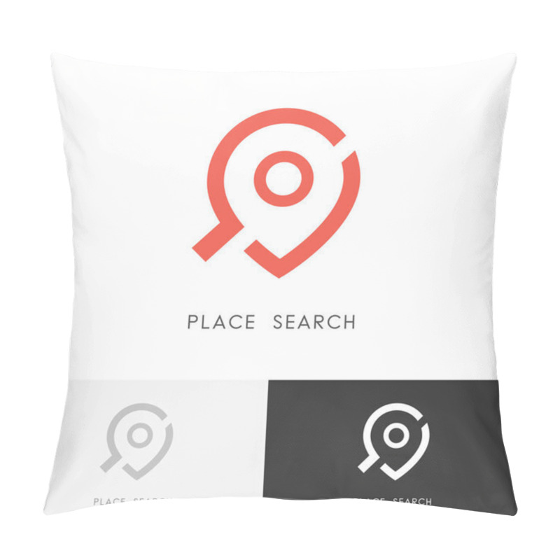 Personality  Place Search Logo - Address Pointer And Loupe Or Magnifier Symbol. Location Map And Destination Vector Icon. Pillow Covers