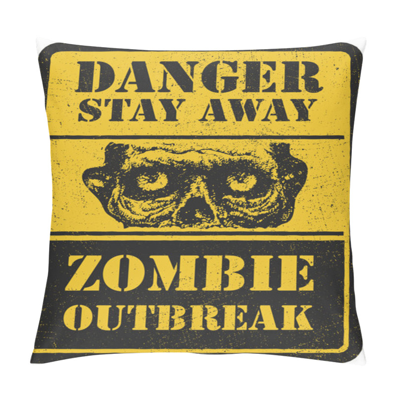 Personality  Zombie. Warning Sign. Hand Drawn. Vector Illustration Eps8 Pillow Covers