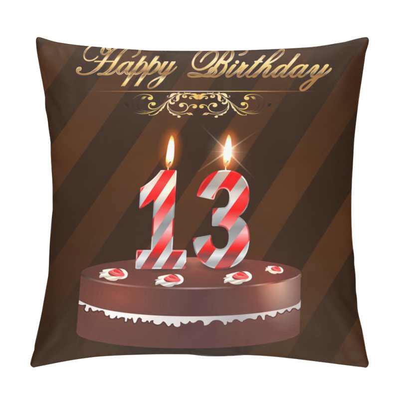 Personality  13 Year Happy Birthday Hard With Cake And Candles, 13th Birthday - Vector EPS10 Pillow Covers