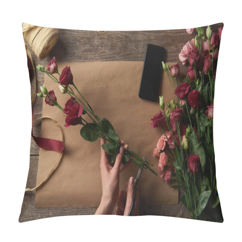 Personality  Cropped Shot Of Woman Cutting Flowers Above Wooden Table With Craft Paper And Smartphone Pillow Covers