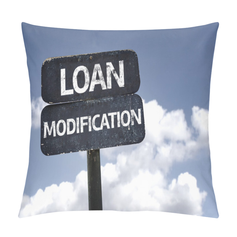 Personality  Loan Modification Sign Pillow Covers