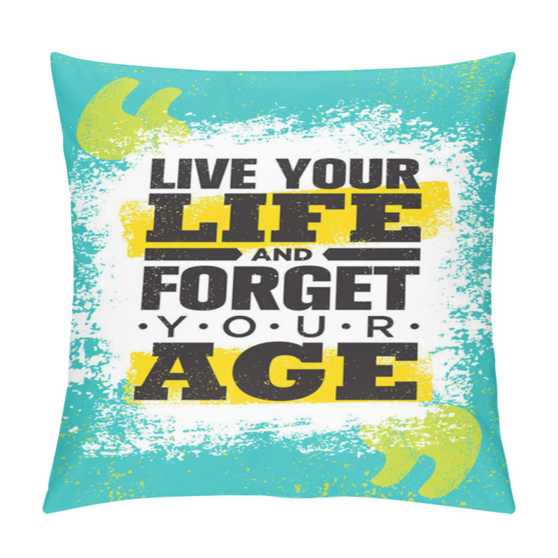 Personality  Template With Motivational Quote About Life Pillow Covers