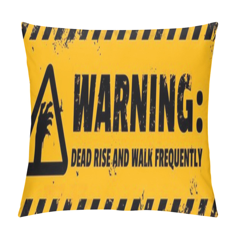 Personality  Zombie Warning Caution, Halloween Monster Apocalypse Vector Outbreak Awareness Banner With Yellow Background, Black Grungy Typography And Creepy Hand Of Corpse Emerging From The Ground Pillow Covers