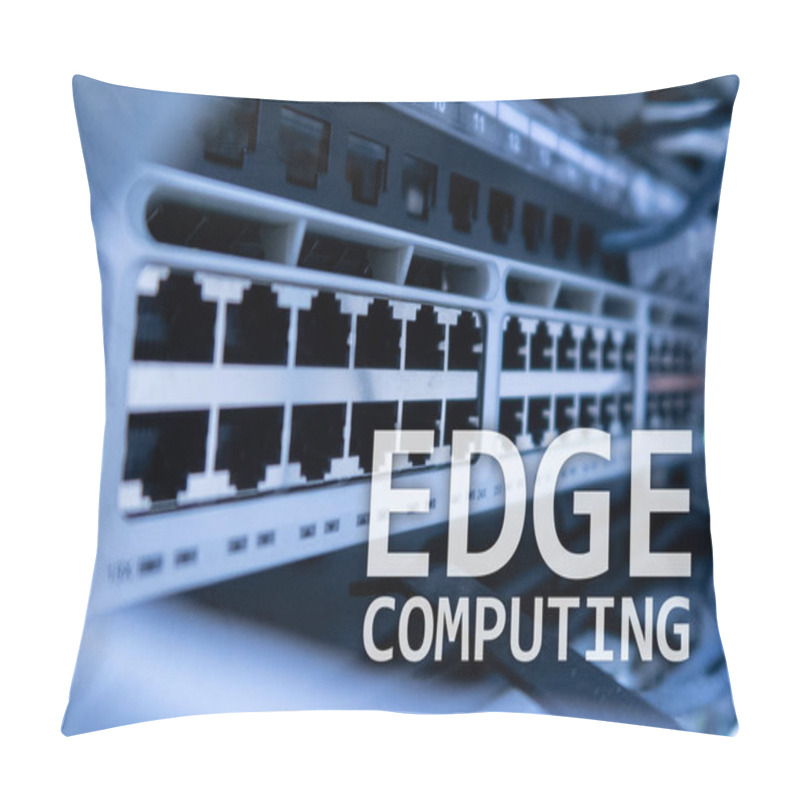 Personality  EDGE Computing, Internet And Modern Technology Concept On Modern Server Room Background. Pillow Covers