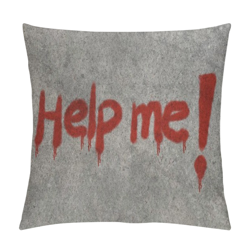 Personality  Help Me Graffiti Spray On The Grunge Wall Pillow Covers