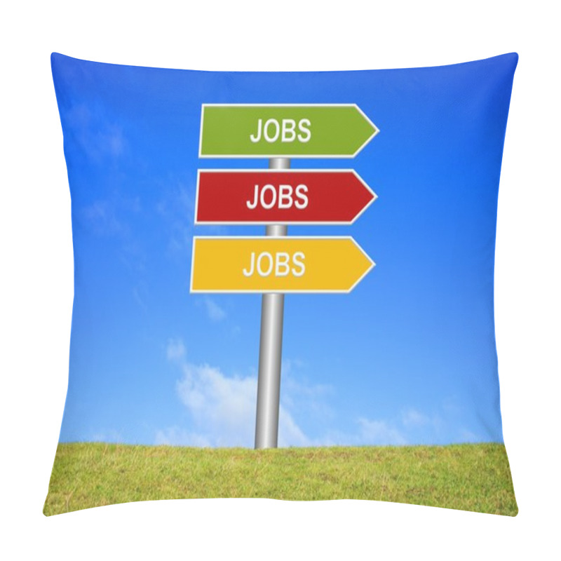 Personality  Signpost Jobs Jobs Jobs Pillow Covers