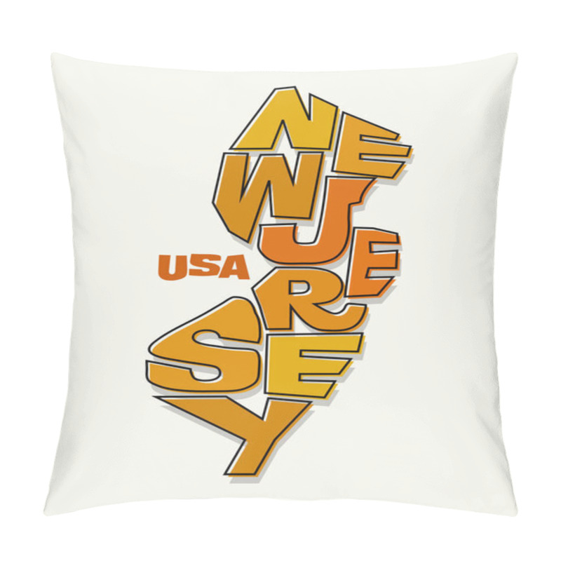 Personality  State Of New Jersey With The Name Distorted Into State Shape. Pop Art Style Vector Illustration For Stickers, T-shirts, Posters, Social Media And Print Media. Pillow Covers